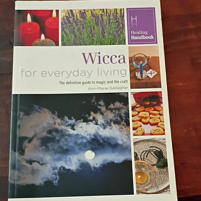 Wicca for Everyday Living - Ann-Marie Gallagher