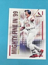 2000 Fleer Impact Mighty Fine in '99 #32MF Mark McGwire STL BASEBALL Card D1
