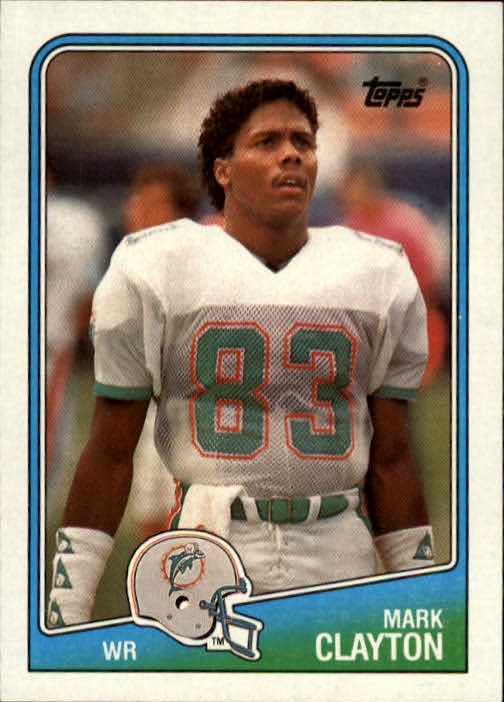 1988 Topps #194 Mark Clayton - FB