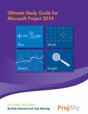 Ultimate Study Guide for Microsoft Project 2019 by  in Used - Very Good
