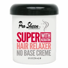 Pro Sheen SUPER HAIR RELAXER With Keratin ~ No Base Creme ~ 16 oz. / 473 mL  Jar