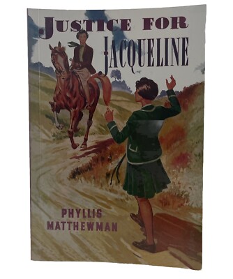Justice for Jacqueline Phyllis Matthewman PB Book 2021 MODERN REPRINT Girls Gone