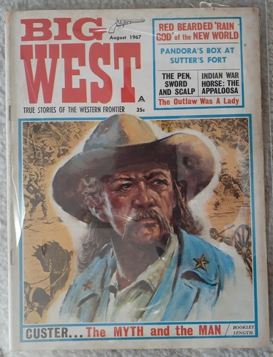 The "BIG WEST", FIRST ISSUE, AUGUST 1967--Vol 1#1,Custer Myth! Fine!