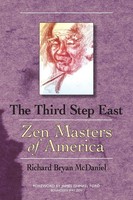 Third Step East | Zen Masters Of America | Richard Bryan Mcdaniel | Taschenbuch