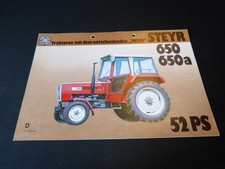 Steyr 650/650a-52 PS Traktor Prospekt m. Techn. Daten TS 308/76 D