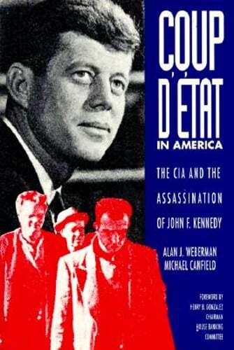 Coup d'Etat in America: The CIA and the Assassination of John F. Kennedy: Used