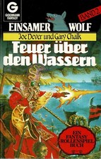 Joe Dever - Einsamer Wolf 2 - Feuer über den Wassern - Goldmann Ed. - A-/B+/A-