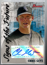 A1075- 2007 Bowman Signs of the Future #CG Chris Getz Auto - NM-MT