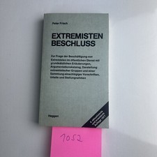 Peter Frisch EXTREMISTENBESCHLUSS eine Einf. in d. Thematik mit