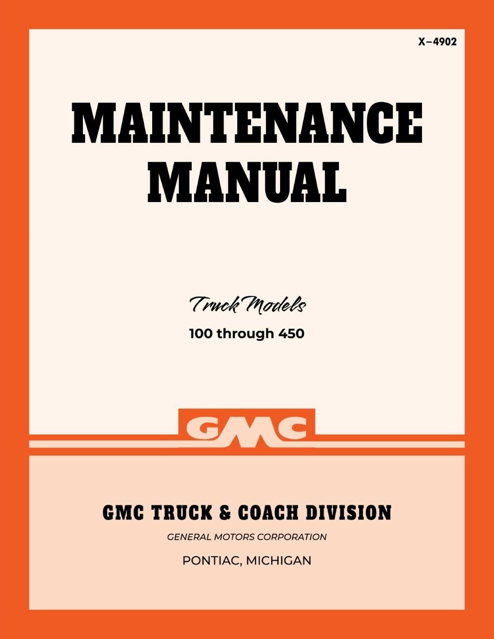 1949 - 1950 GMC Truck 100-450 Maintenance Manual