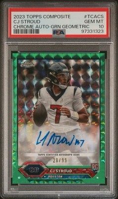 2023 Topps Composite CJ Stroud #TCACS Chrome Green Geometric Auto /99 PSA 10