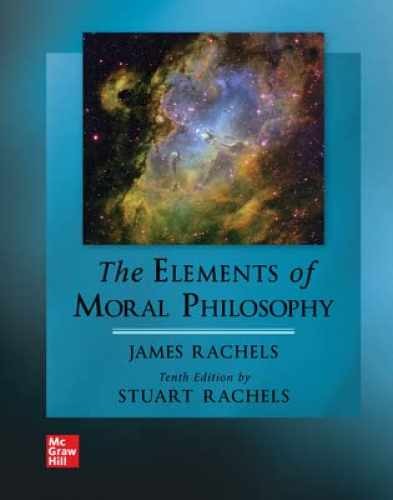 The Elements of Moral Philosophy - Hardcover, by Rachels James; Rachels - Good