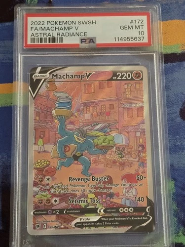 2022 POKEMON SWORD & SHIELD ASTRAL RADIANCE #172 FULL ART/MACHAMP V - PSA 10!