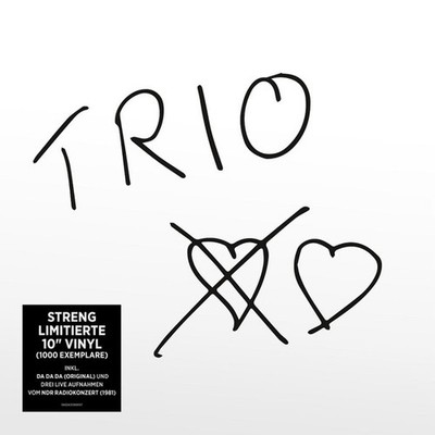 Trio - Da Da Da Ich Lieb Dich Nicht Du Liebst Mich Nicht Aha Aha Aha 1 Vinyl 248