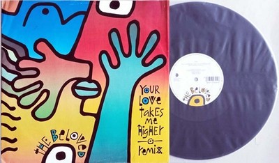 The Beloved - Your Love Takes Me Higher (Remix), 12'' Maxi  Single U.K.
