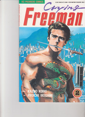 CRYING FREEMAN (Kasuo Koike/Ryoichi Ikegami) Viz Comics