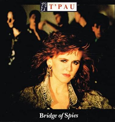 Bridge Of Spies [VINYL] [Vinyl] T'Pau