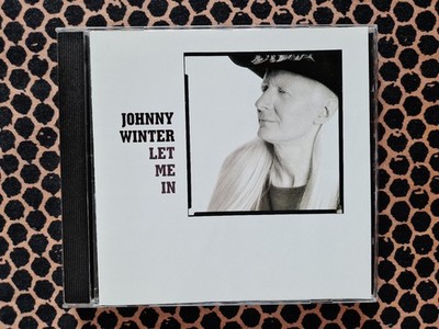 JOHNNY WINTER - Let Me In * 1991 * POINTBLANK Records
