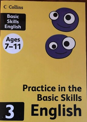 Collins Practice in the Basic Skills English Ages 7-11  Books 3 --New (P/B 2012)