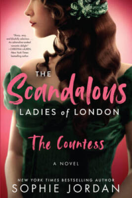 The Scandalous Ladies of London: The Countess (The Real Ladies o - VERY GOOD