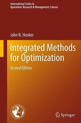 Integrated Methods for Optimization (International Series in Operations Research