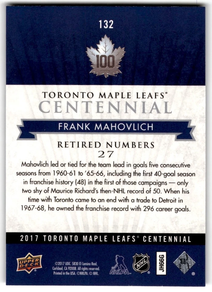 Frank Mahovlich 2017-18 Upper Deck Toronto Maple Leafs Centennial SP #132 - Image 2 of 2