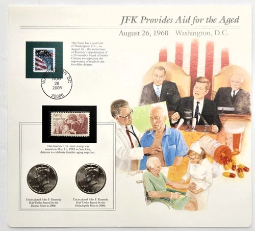 JFK Provides Aid for the Aged 2006 Half Dollar Coins & Stamps Souvenir Panel