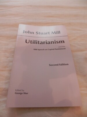 John Stuart Mill, Utilitarianism and the 1868 Speech on Capital Punishment