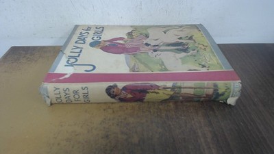 			Jolly days for girls, Various, Humphrey Milford - Oxford Universi		