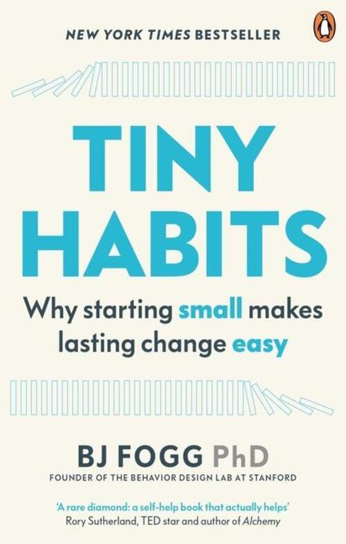 Thumbnail - Tiny Habits | Why Starting Small Makes Lasting Change Easy | B. J.