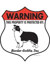 Warning Border Collie Property Protected - Beware Aluminum Dog Sign - 7" x 8"