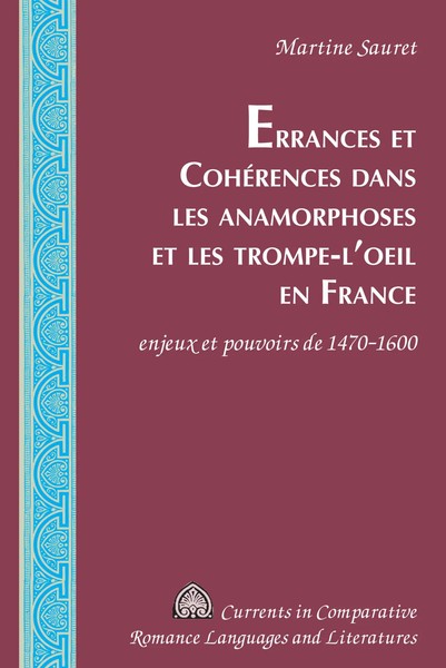 Errances Et CohéRences Dans Les Anamorphoses Et Les Trompe-L'oeil En France-image