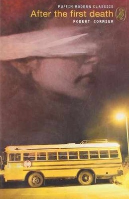 After the First Death (Puffin - Paperback, by Robert Cormier Robert - Very Good