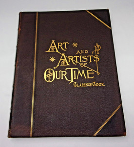 Art and Artists of Our Time Volume 4 IV Leather Bound Hardcover Cook  - 1888