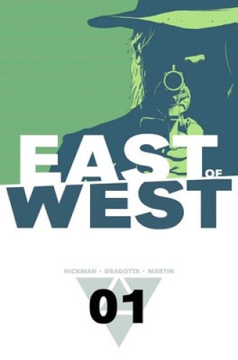 East of West, Volume 1: The Promise by Nick Dragotta [Paperback, 96 pages]