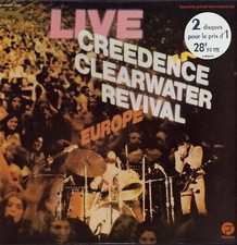 Creedence Clearwater Revival  -  Live In Euro...