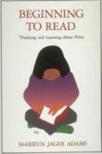 Beginning to Read: Thinking and Learnin... 9780262510769 by Adams, Marilyn Jager