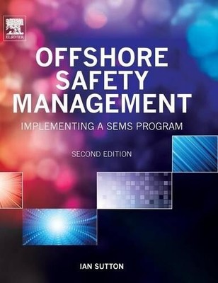 Ian Sutton Offshore Safety Management (Hardback) (UK IMPORT)