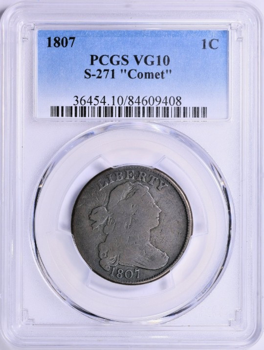 1807 Draped Bust Cent "Comet" Sheldon 271 PCGS VG-10 BN