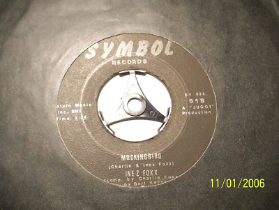 45rpm record.....Inez Foxx......Mockingbird/Jaybirds.....60s Northern Soul