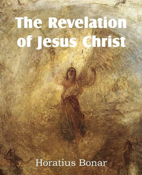 Horatius Bonar | the Revelation of Jesus Christ | Taschenbuch | Englisch (2013)-image