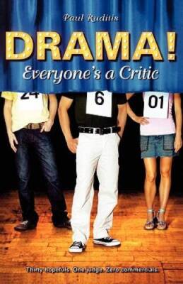 Everyones a Critic (Drama) - Paperback By Ruditis, Paul - VERY GOOD