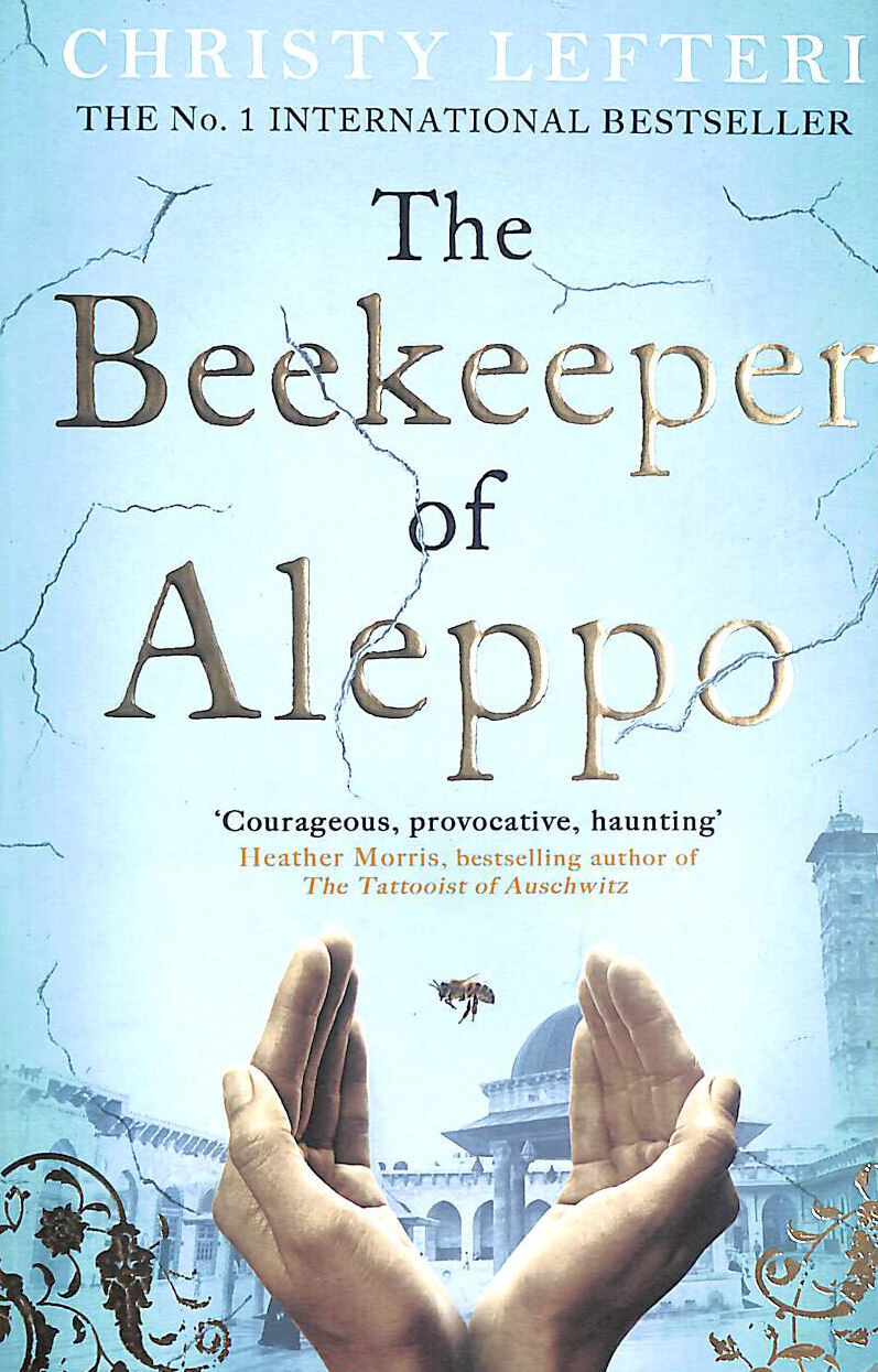 The Beekeeper of Aleppo by Lefteri, Christy