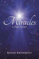Roger Kronqvist | Miracles | Taschenbuch | Englisch (2014) | A True Story