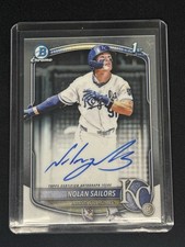 2025 Bowman Draft - Nolan Sailors 1st Bowman Chrome Auto