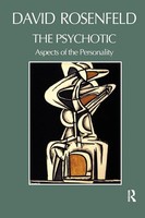 The Psychotic | David Rosenfeld | Aspects Of The Personality | Taschenbuch