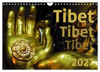 Tibet - Tibet - Tibet 2027 (Wall Calendar 2027 DIN A4 Landscape), Calvendo 12 Mo