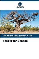 Mahamadou Issoufou Tiado | Politischer Baobab | Taschenbuch | Deutsch (2025)