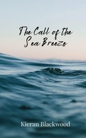 Kieran Blackwood | The Call Of The Sea Breeze | Taschenbuch | Englisch (2025)