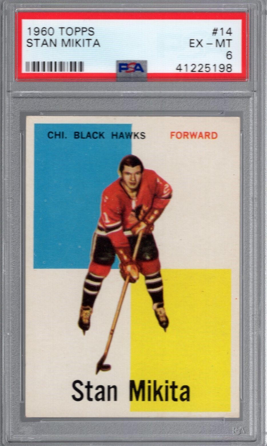 1960 Topps #14 STAN MIKITA (RC-HOF) PSA 6 EX/MT Chi BLACK HAWKS CENTERED! Tough